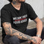 Men's T-shirt "We don't need your advice, #ftg" black