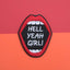 Patch brodé bouche « Hell yeah girls »