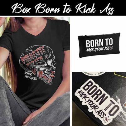 T-Shirts BOX Tee-shirt "Born to kick your Ass" noir + 1 pochette taille S imprimée + 1 sticker