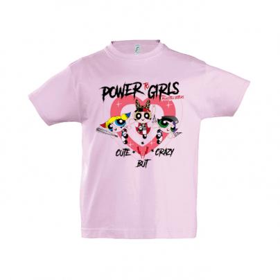 Enfant : Les Mini Poulettes T-shirt col rond, manches courtes, enfant "Power to Girls, Cute but Crazy" Rose