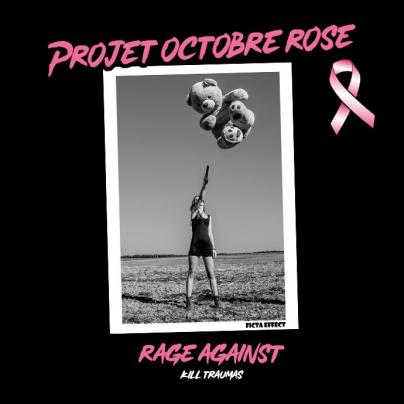 Accessoires Divers PRECOMMANDE - Projet Octobre Rose - Affiche A3 "Rage against, Kill Traumas" - Photographe Ficta Effect